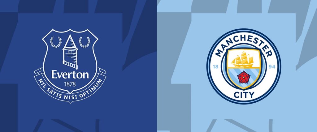 Nhận định Everton vs Man City ngày 28/12/2023