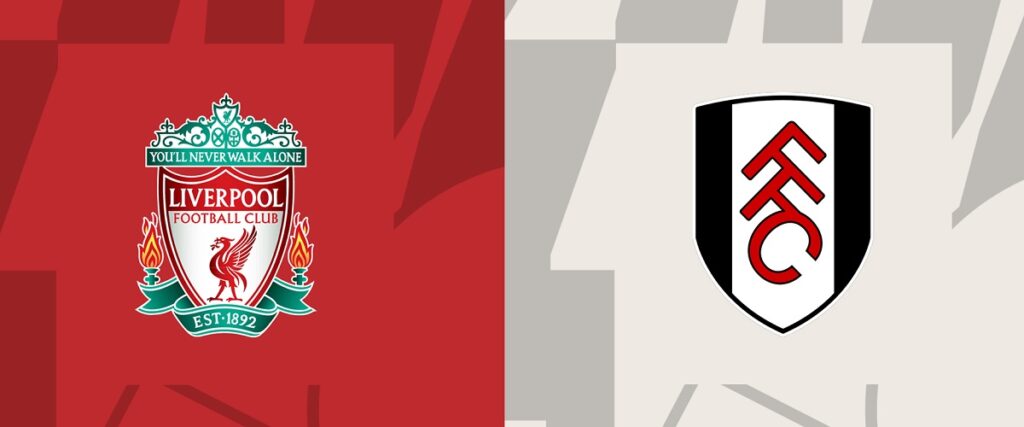 Nhận định Liverpool vs Fulham ngày 11/01/2024