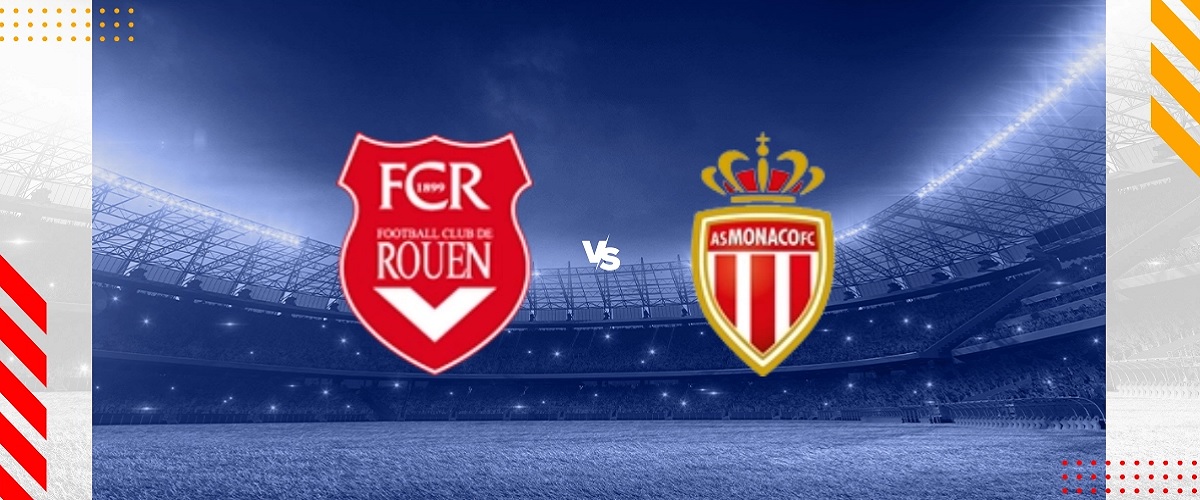 Nhận định Rouen vs Monaco ngày 09/02/2024