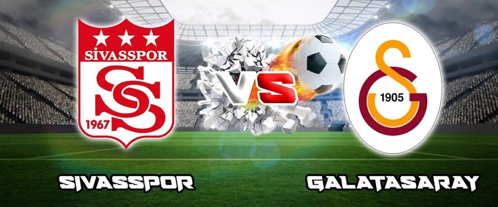 Nhận định Sivasspor vs Galatasaray ngày 11/01/2024